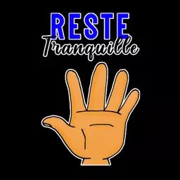 Reste Tranquille Podcast artwork