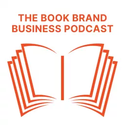 The Book Brand Business Podcast artwork