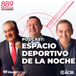 Espacio Deportivo de la Noche Podcast artwork