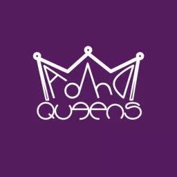 the ADHD Queens: Read the World