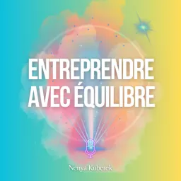 Entreprendre avec équilibre