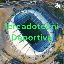 Mercadotecnia Deportiva Podcast artwork