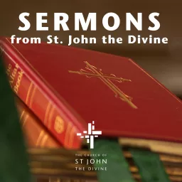 Sermons from St. John the Divine