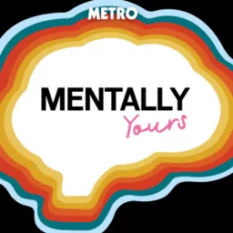 Mentally Yours Podcast artwork