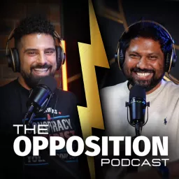 The Opposition Podcast