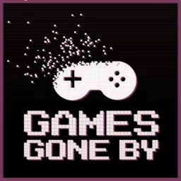 The Games Gone By Podcast artwork