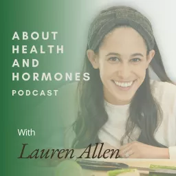 About Health and Hormones Podcast artwork