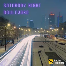 Saturday Night Boulevard