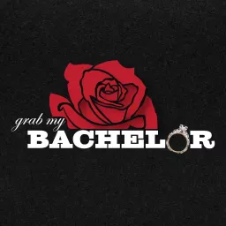 Grab My Bachelor Podcast artwork
