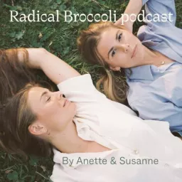 Radical Broccoli Podcast artwork