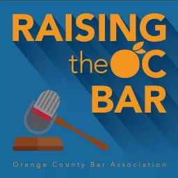 Raising the OC Bar Podcast artwork