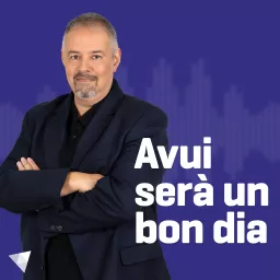 Avui serà un bon dia