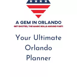 A Gem In Orlando: Dream Orlando Holiday Planning Podcast artwork