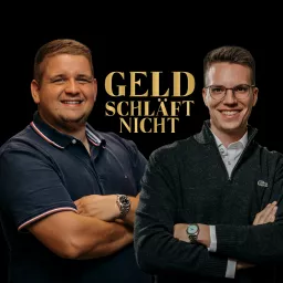 Geld schläft nicht