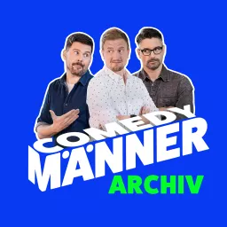 Comedymänner ARCHIV Podcast artwork