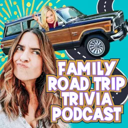 Family Road Trip Trivia Podcast artwork