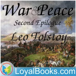 War and Peace, Book 17: Second Epilogue by Leo Tolstoy