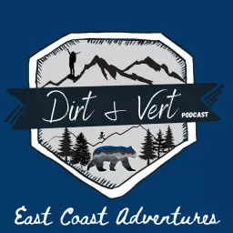 Dirt And Vert Podcast artwork