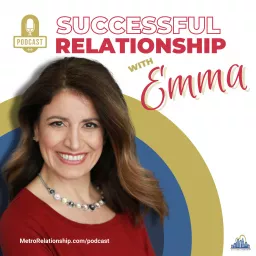 Successful Relationship with Emma Podcast artwork