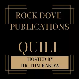 Rock Dove Publications Quill Podcast artwork