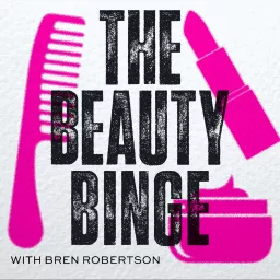 The Beauty Binge Podcast artwork