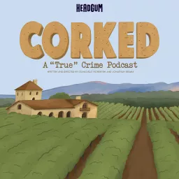 Corked Podcast artwork
