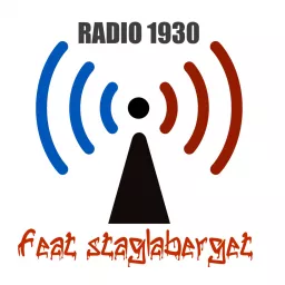 Radio 1930 feat Staglaberget Podcast artwork