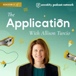 The Application with Allison Turcio Podcast artwork