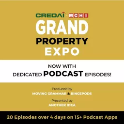 CREDAI MCHI Grand Property Expo Podcast artwork