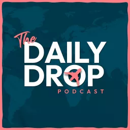 The Daily Drop Podcast