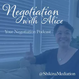 Negotiation with Alice Podcast artwork