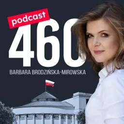 Podcast 460 - Barbara Brodzińska-Mirowska artwork