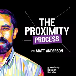 The Proximity Process Podcast artwork