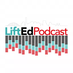 LiftEd Podcast artwork