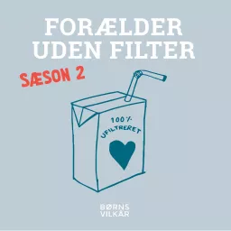 Forældre Uden Filter: Sæson 2 Podcast artwork