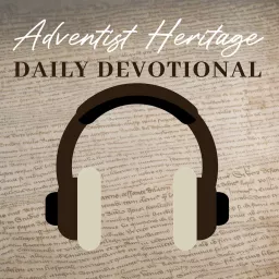 Adventist Heritage Daily Devotional Podcast artwork