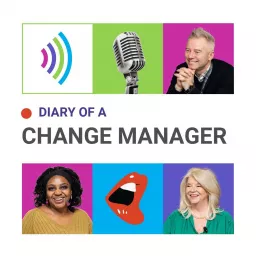 Diary of a Change Manager Podcast artwork
