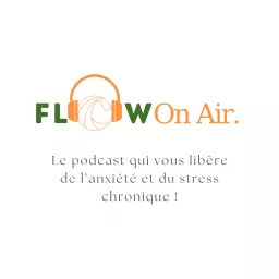 Flow - On Air Podcast artwork