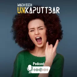 Resilienz Podcast der BKK: Mach Dich unkaputtbar artwork