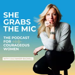 She Grabs The Mic Podcast artwork