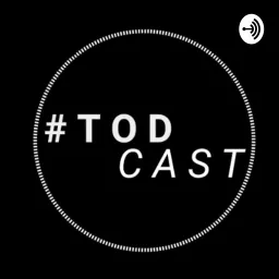 TODCAST Podcast artwork