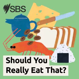 Should You Really Eat That? Podcast artwork