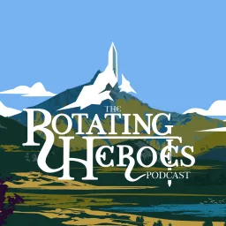Rotating Heroes Podcast artwork