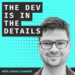The Dev is in the Details Podcast artwork