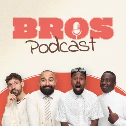 BROS Podcast artwork