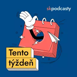 Tento týždeň Podcast artwork