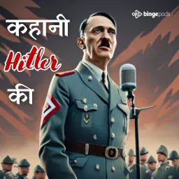 Kahaani Hitler Ki Podcast artwork