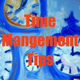 Time Management Tips