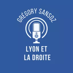 Lyon et la Droite