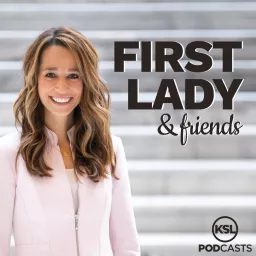 First Lady & Friends Podcast artwork